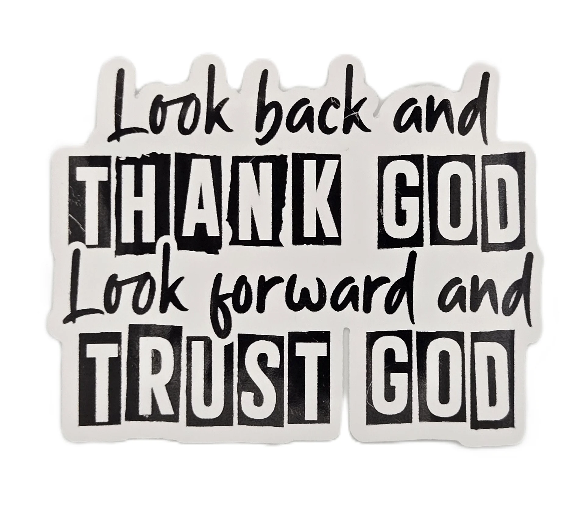 'Look back and Thank God' sticker product image (1)