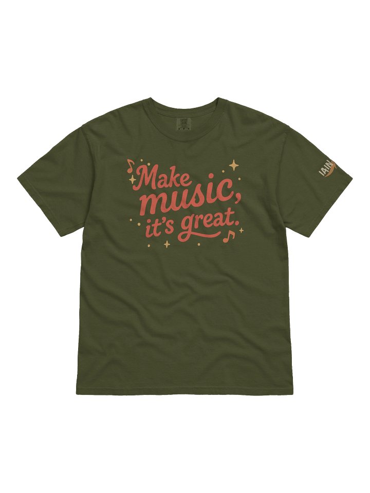 Make Music It's Great T-Shirt product image (1)