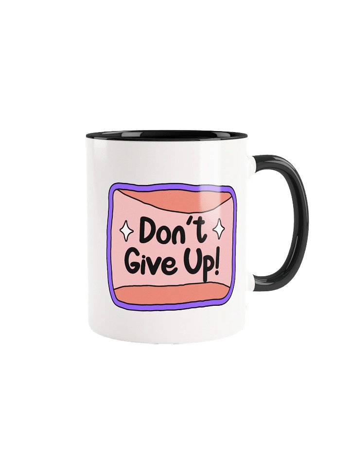 Don’t Give Up Ceramic Mug product image (2)
