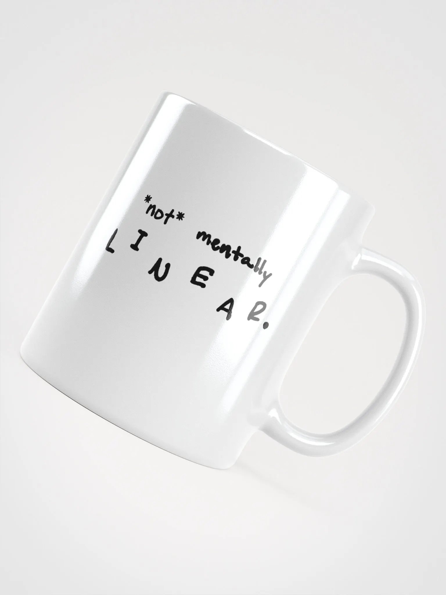 *not* mentally linear Ceramic Mug product image (4)