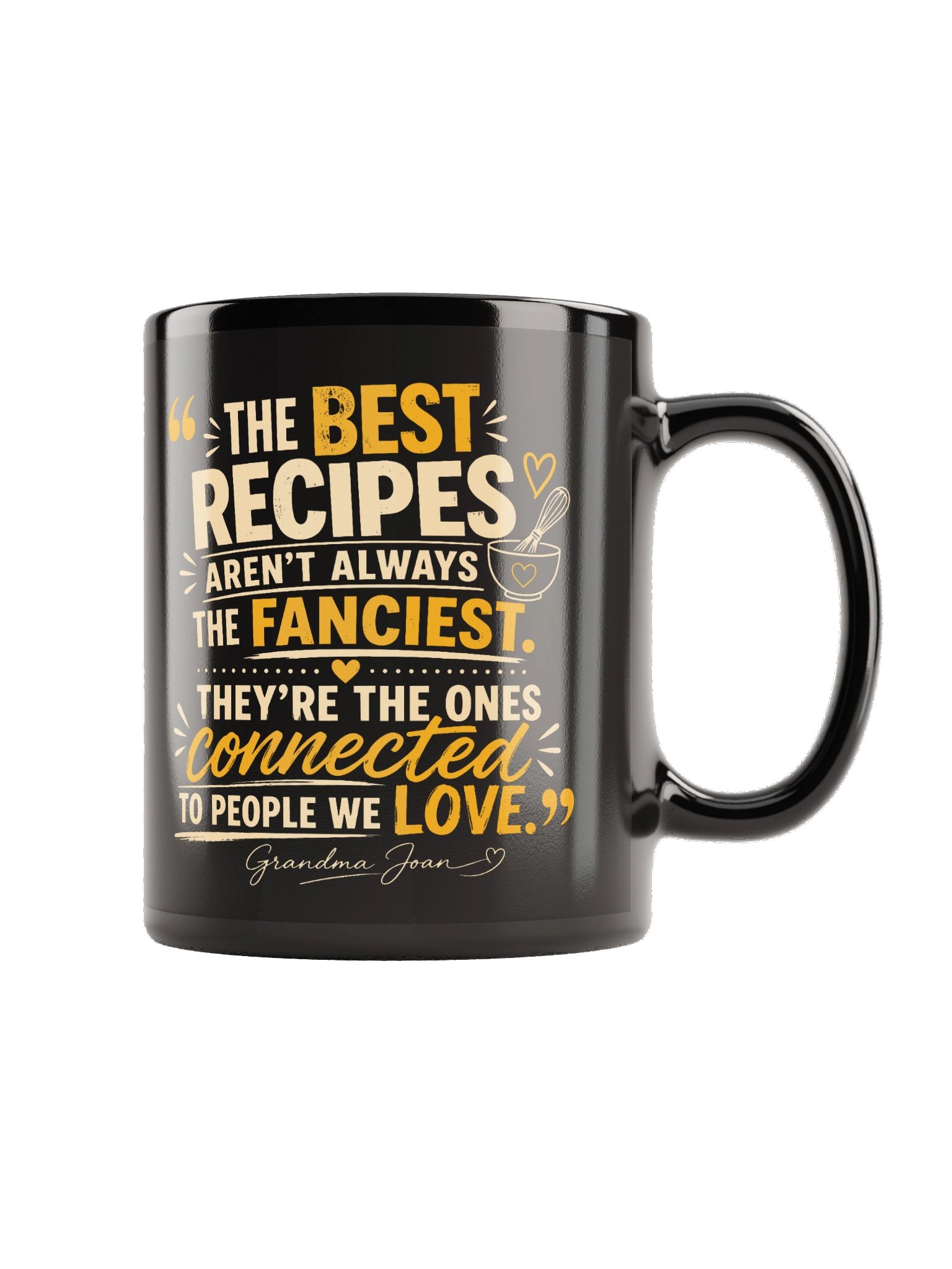The Best Recipes Arent Always the Fanciest! Black Mug product image (3)