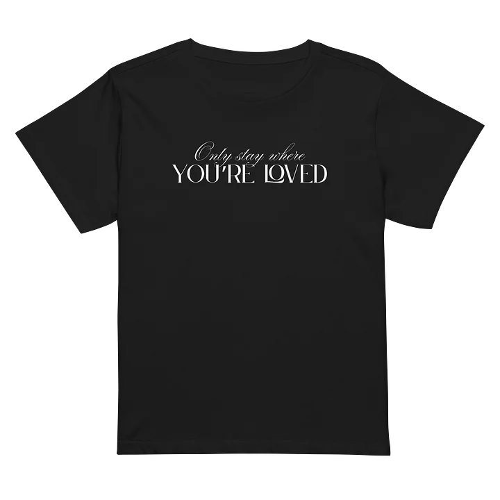 You're Loved - high waist shirt product image (2)