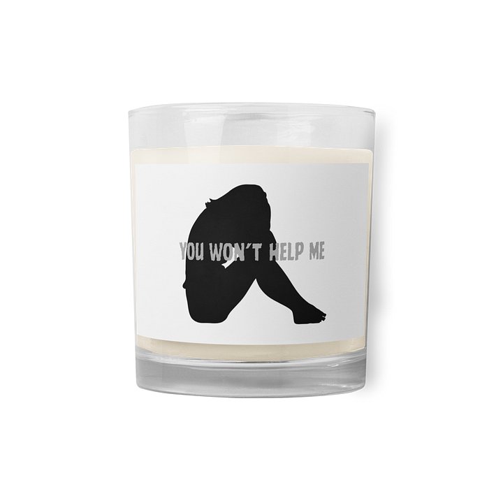 You Won’t Help Me Candle product image (1)