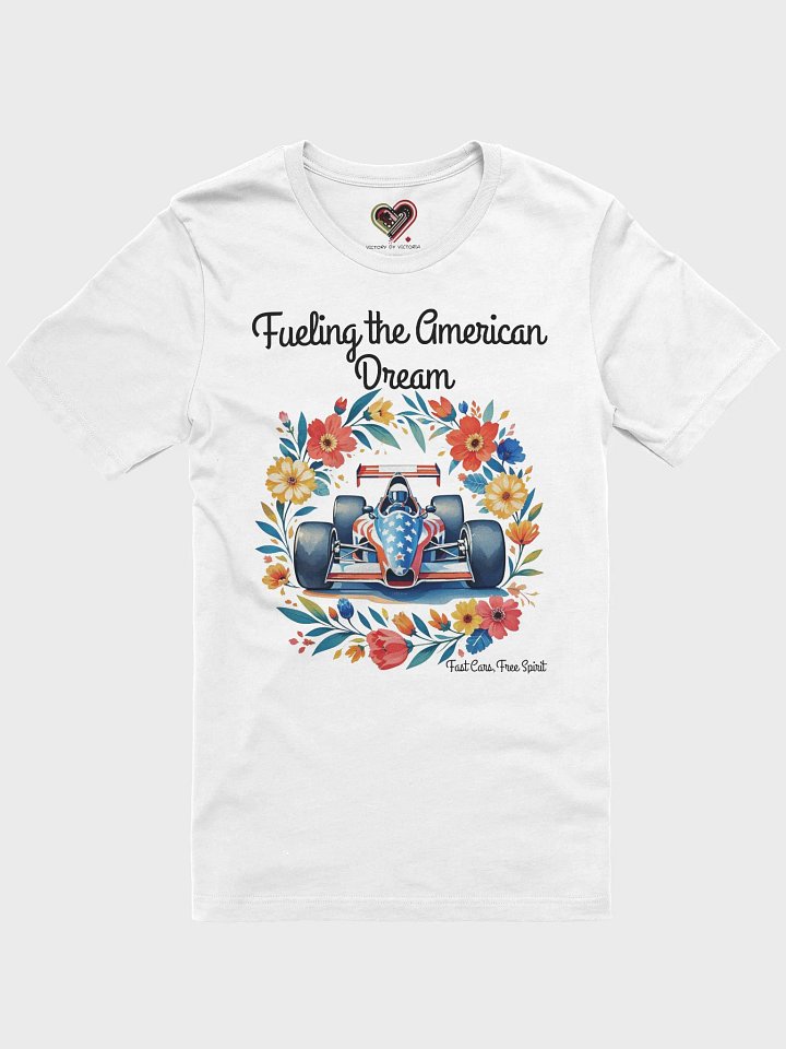 American Dream F1 Race Car T-Shirt product image (1)