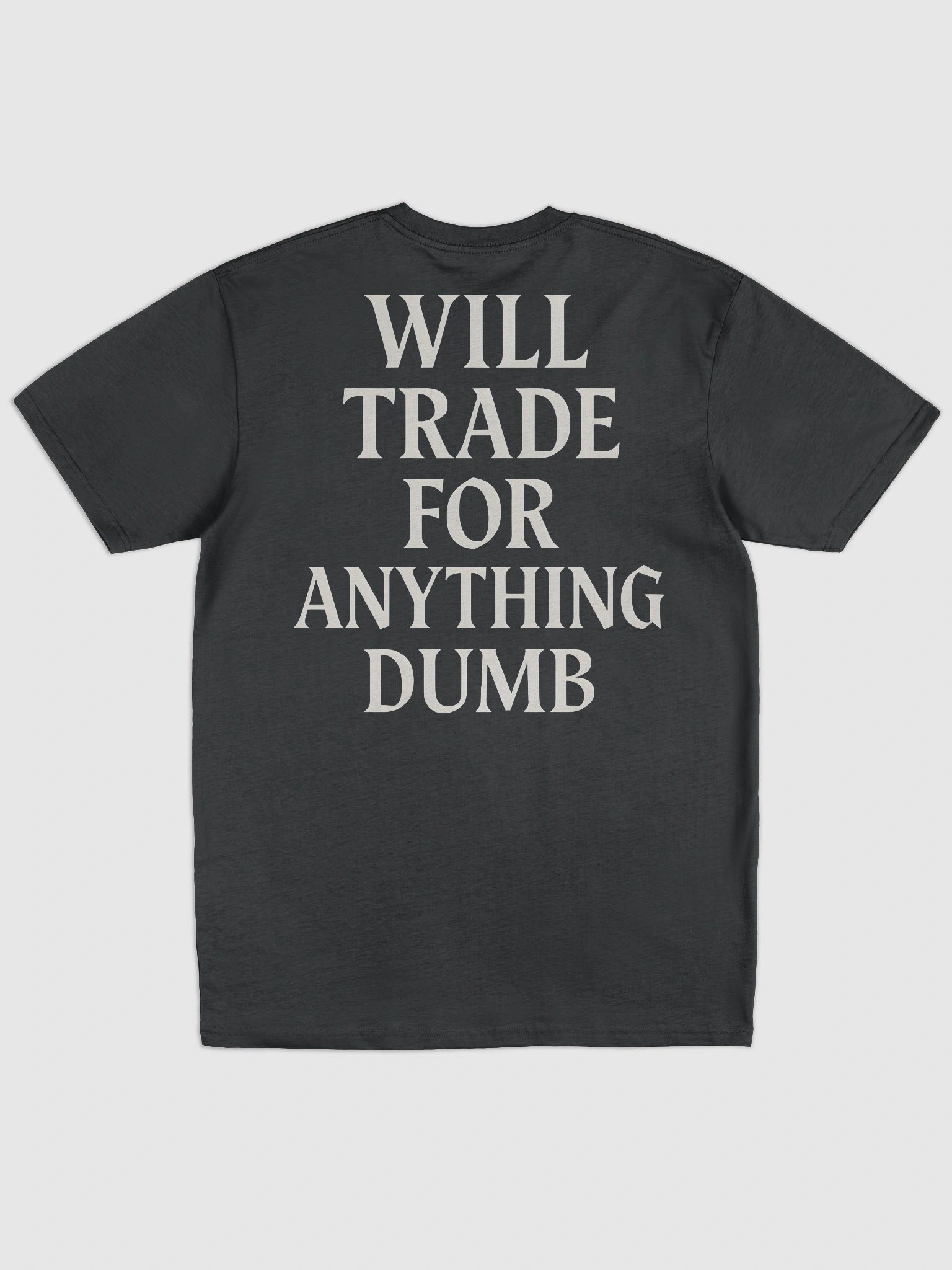 Only accepting trades Tee product image (2)