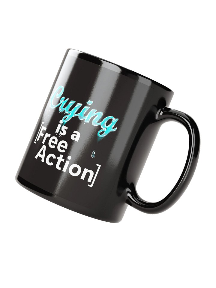 Crying is a [Free Action] Mug product image (4)