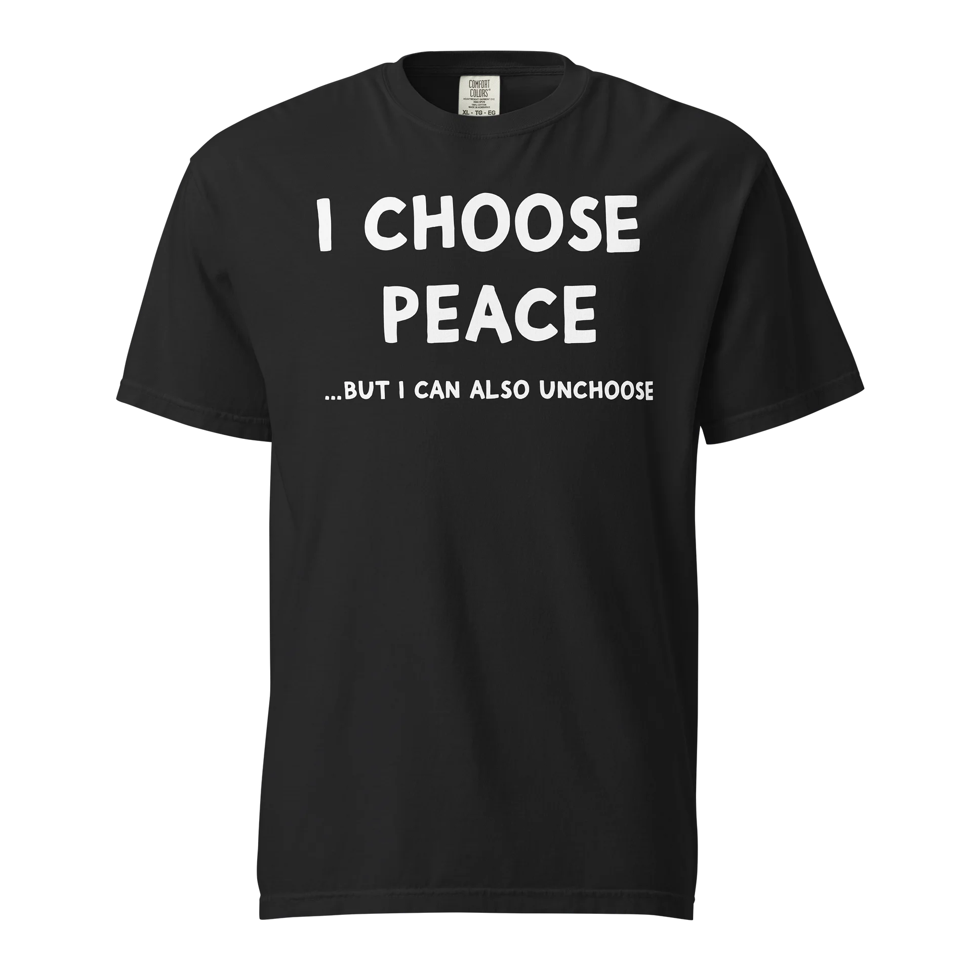 “I Choose Peace… But I Can Also Unchoose” Tee – Calm With Boundaries product image (1)