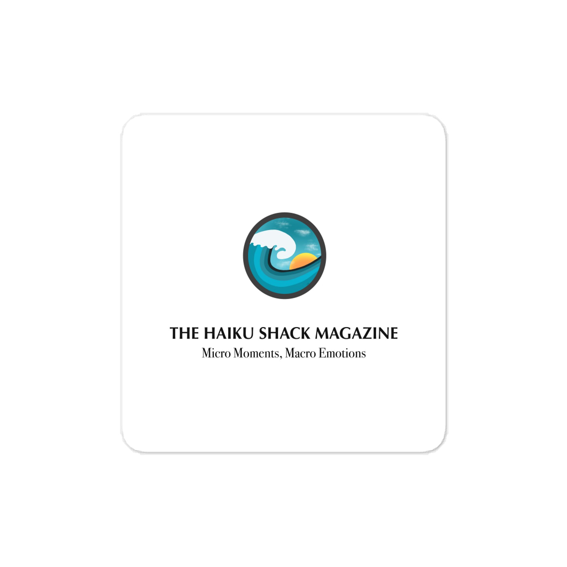 The Haiku Shack Magazine - Sticker product image (1)