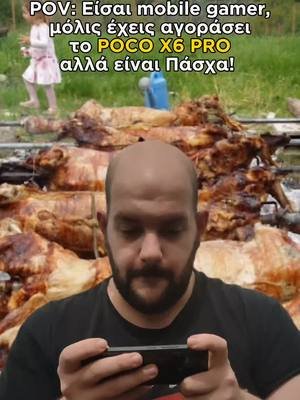 Πάσχα και mobile gamers με το υπερτούμπανο gaming κινητό POCO X6 PRO. @Gamelab.GR @Xiaomi Greece #fyp #xiaomigreece #pocogreece  #gamelabgr #pov #mobilegaming #funny 
