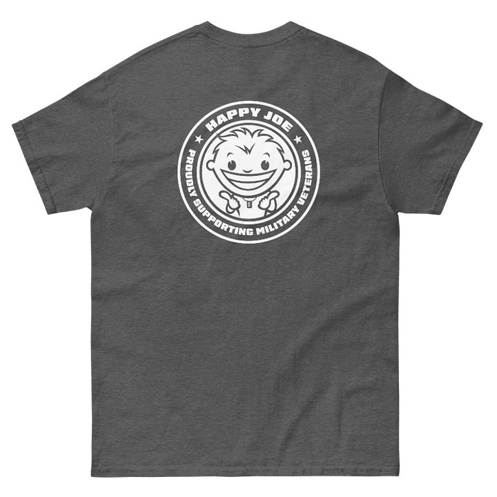 HAPPY JOE: Freedom is Never Free T-Shirt product image (2)