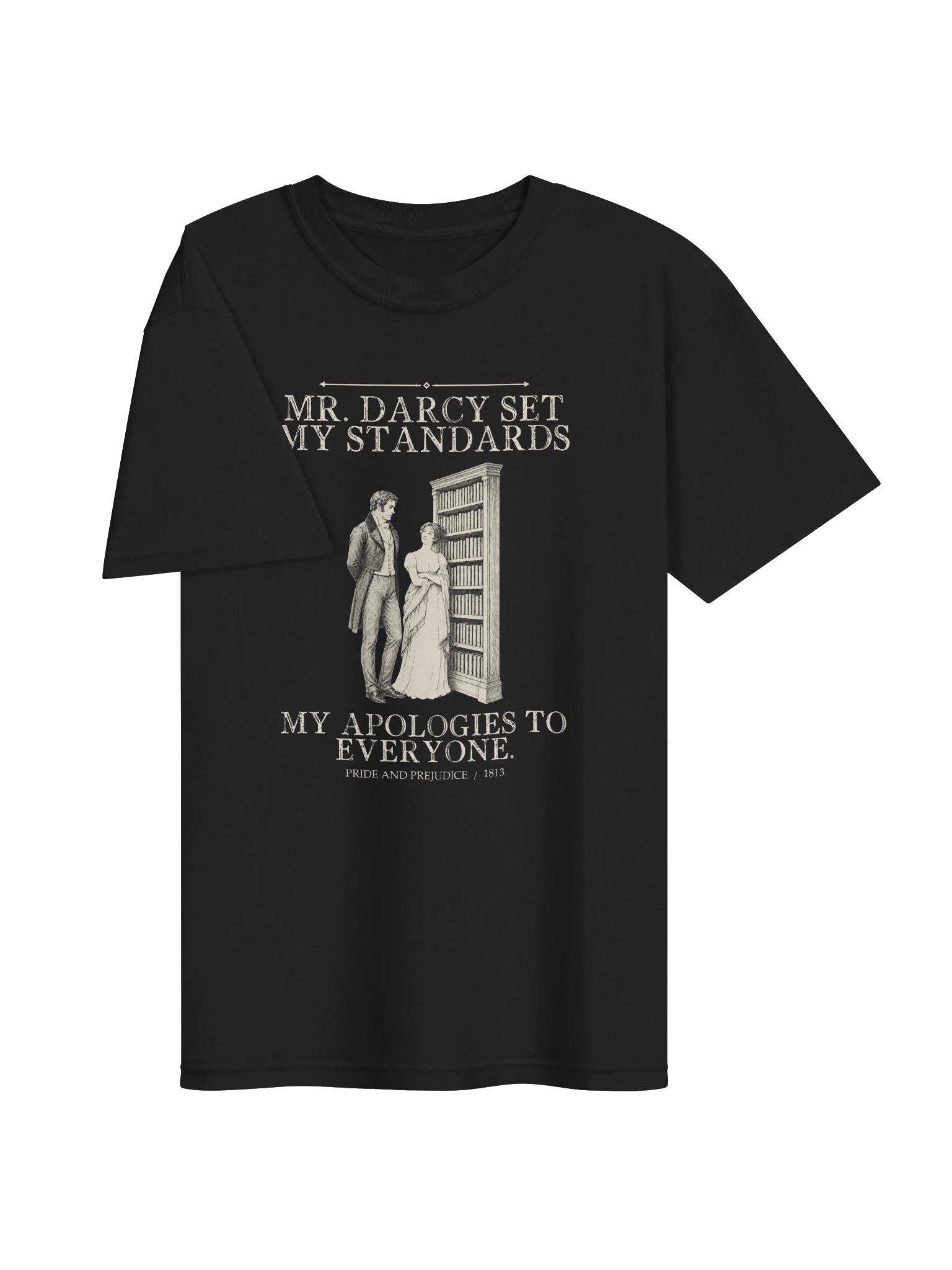 Darcy Set My Standards -- Pride and Prejudice Tee (Dark) product image (13)