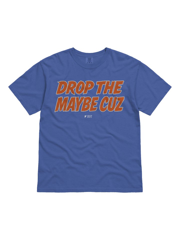 DROP THE MAYBE CUZ product image (2)