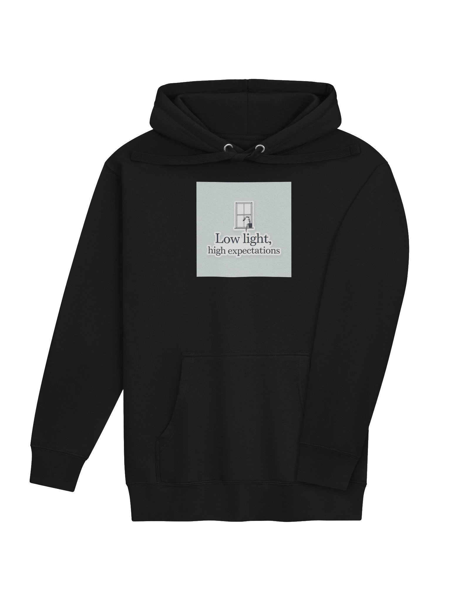 Low Light, High Expectations — Hoodie product image (19)