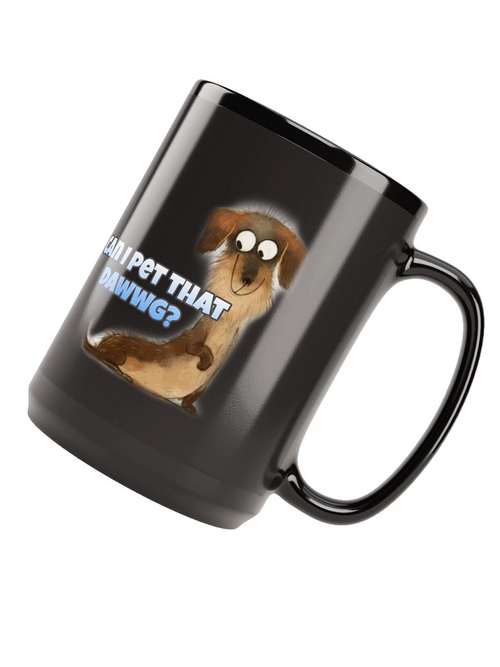 Can I Pet That Dawwg? Mug product image (1)
