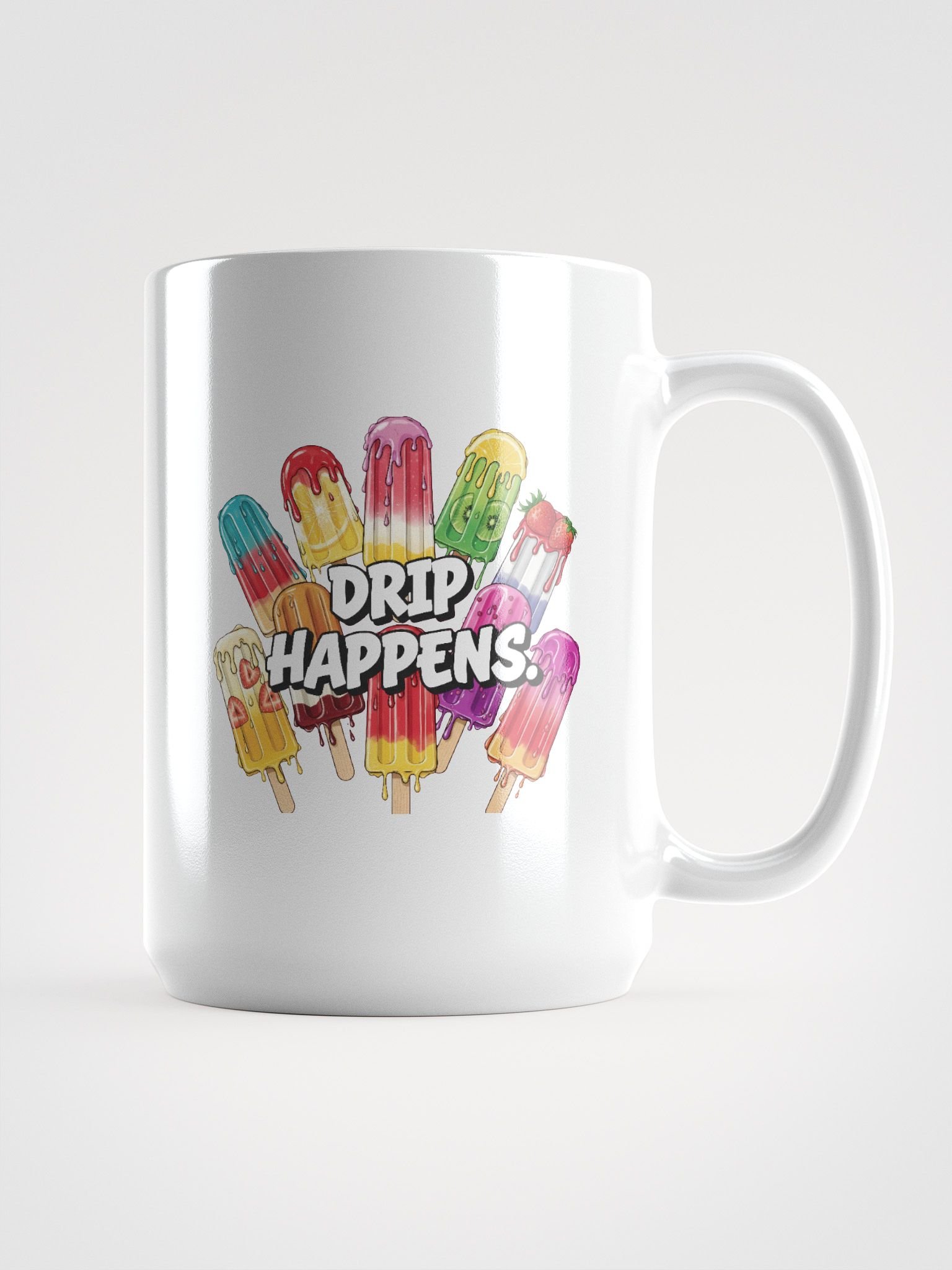 Drip Happens White Glossy Mug product image (1)