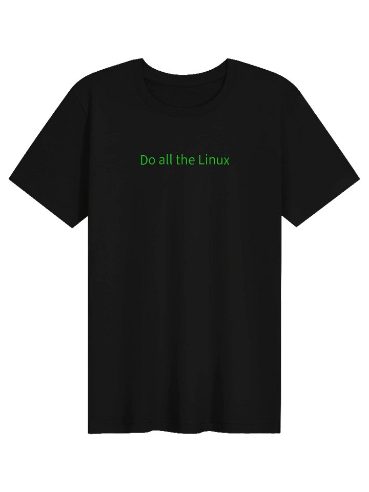 Do All The Linux Soft Tee product image (1)