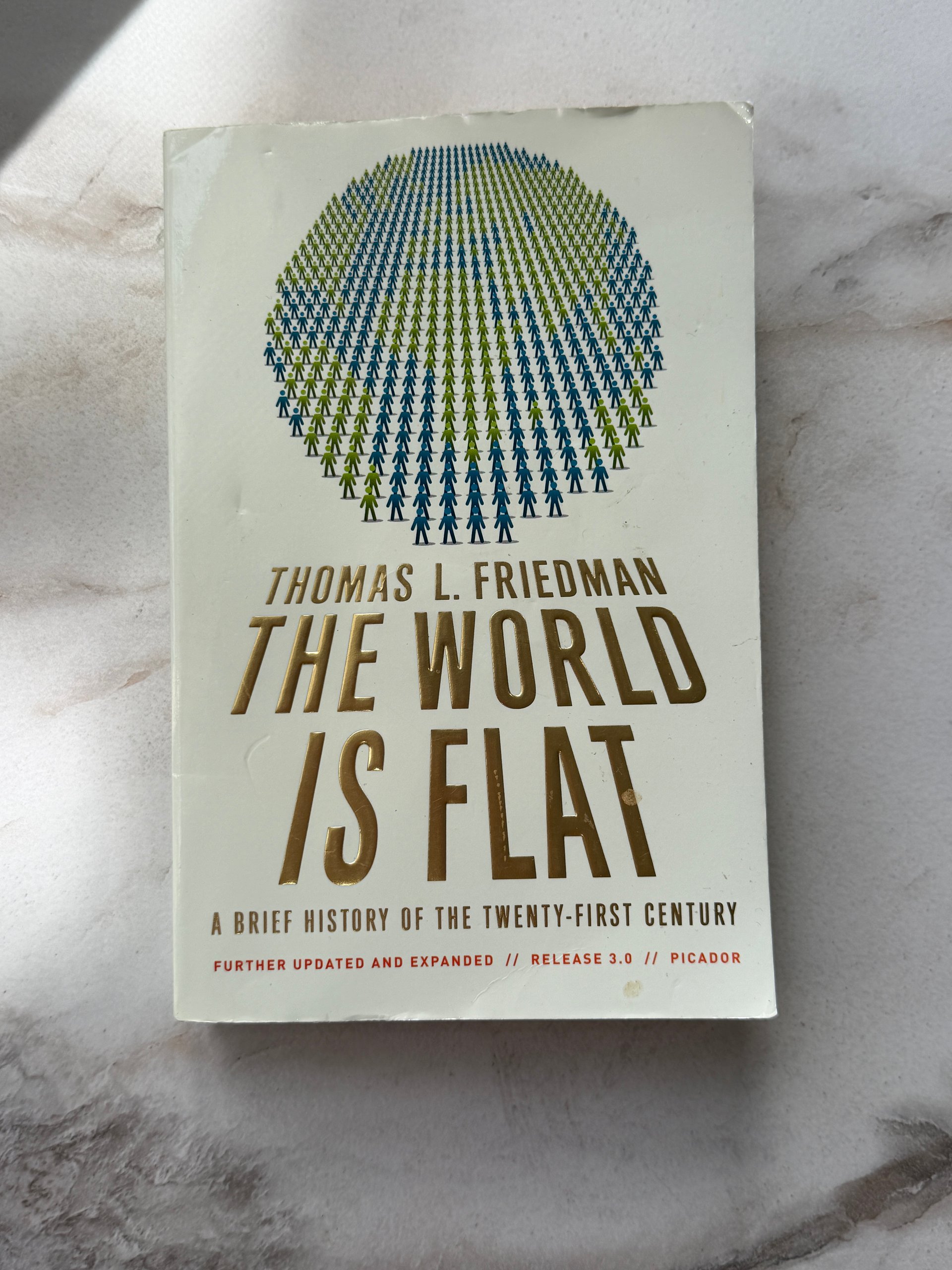 2007 | The World Is Flat | Thomas L. Friedman | Updated & Expanded Paperback product image (1)