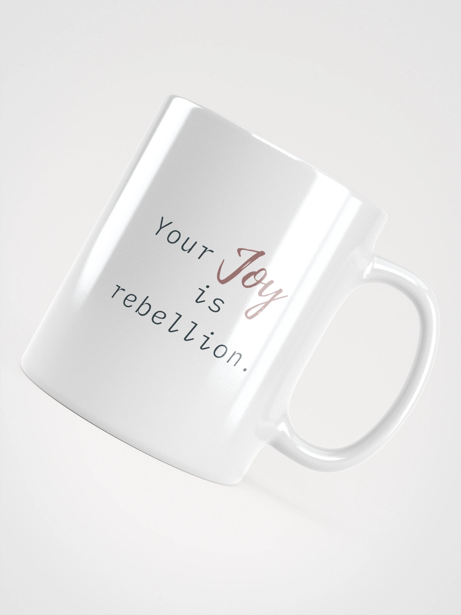 Truthbomb: Your Joy is Rebellion • Ceramic Mug product image (12)