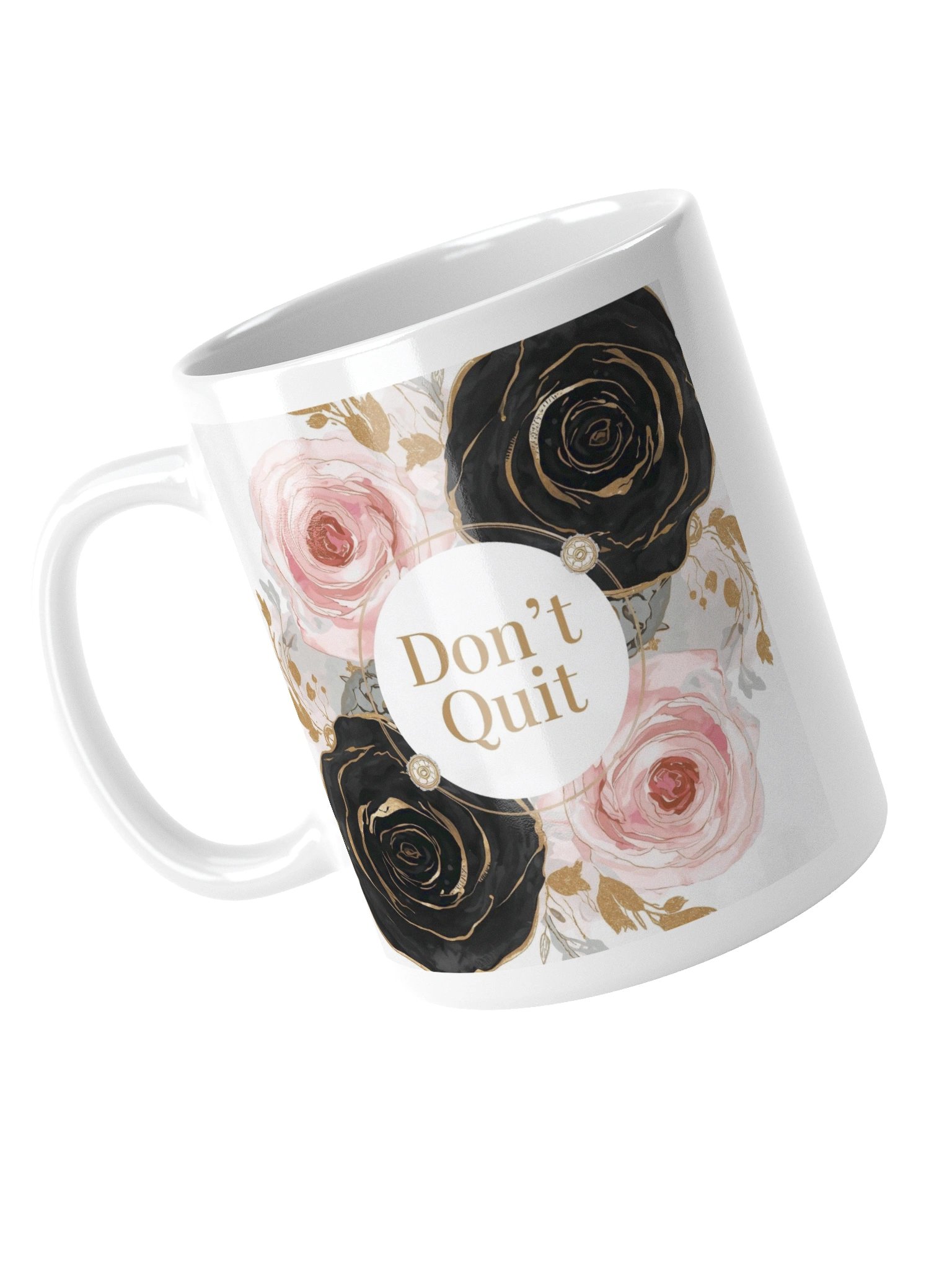 Don't Quit - Floral Motivation White Glossy Mug product image (12)