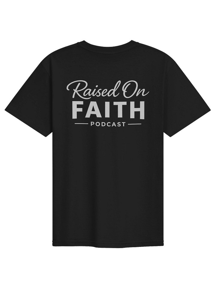 Raised on Faith Tee product image (2)