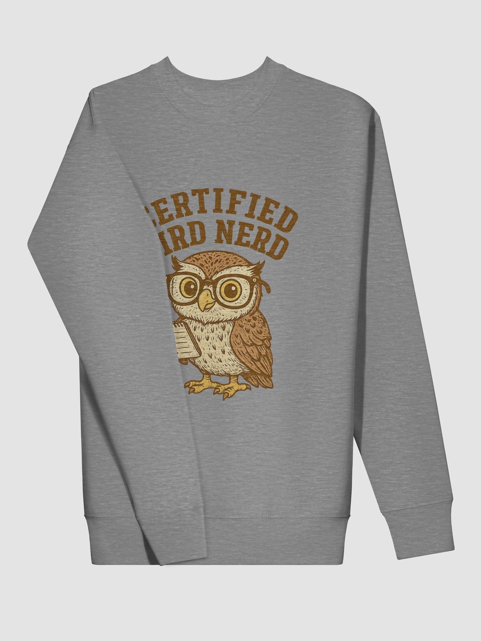 Certified Bird Nerd Sweatshirt for bird watchers and bird watching hobbyists product image (3)