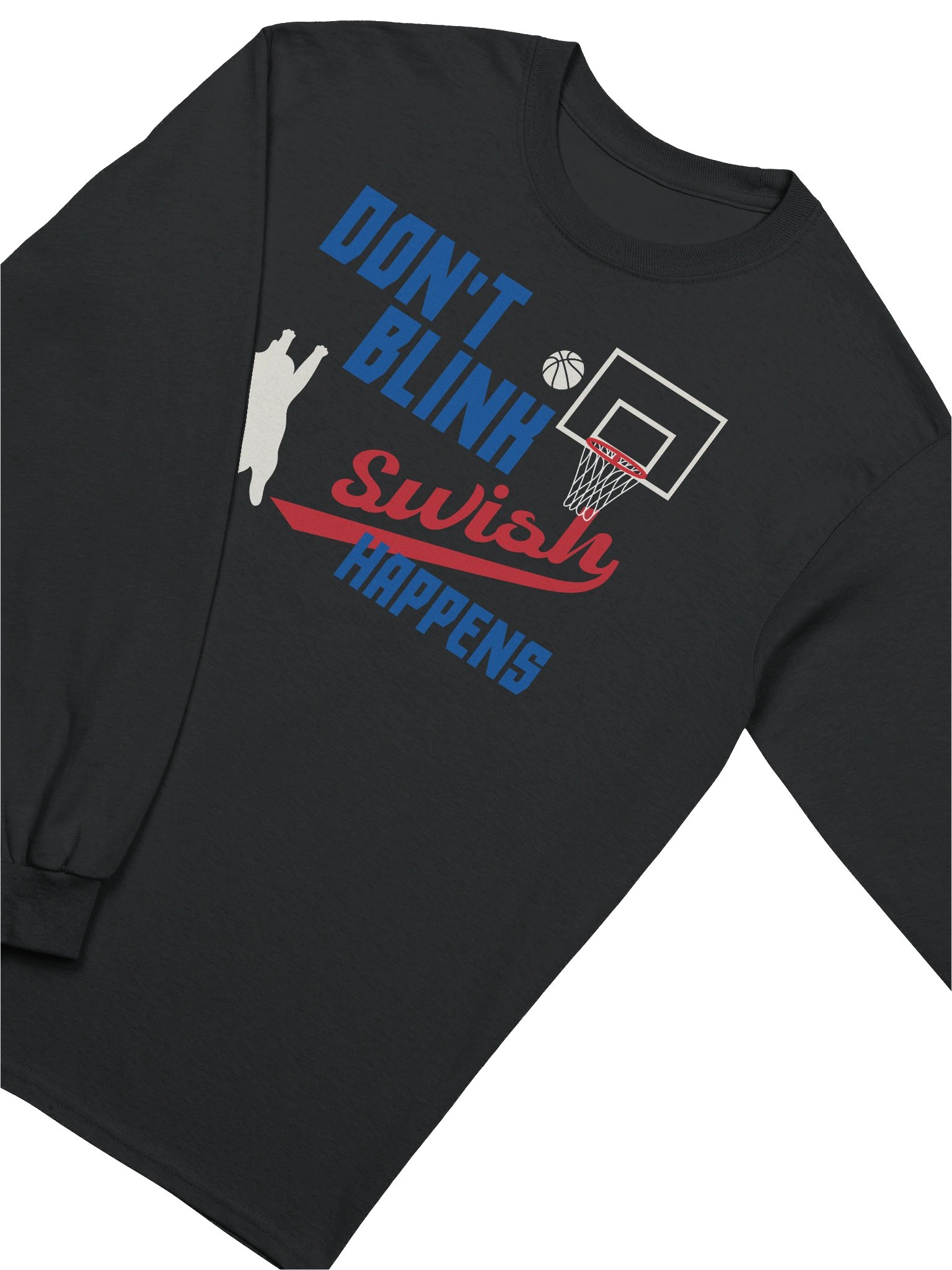 Basketball Cat (DON'T BLINK, Swish HAPPENS) - Unisex Adult Long Sleeve T-shirt product image (3)