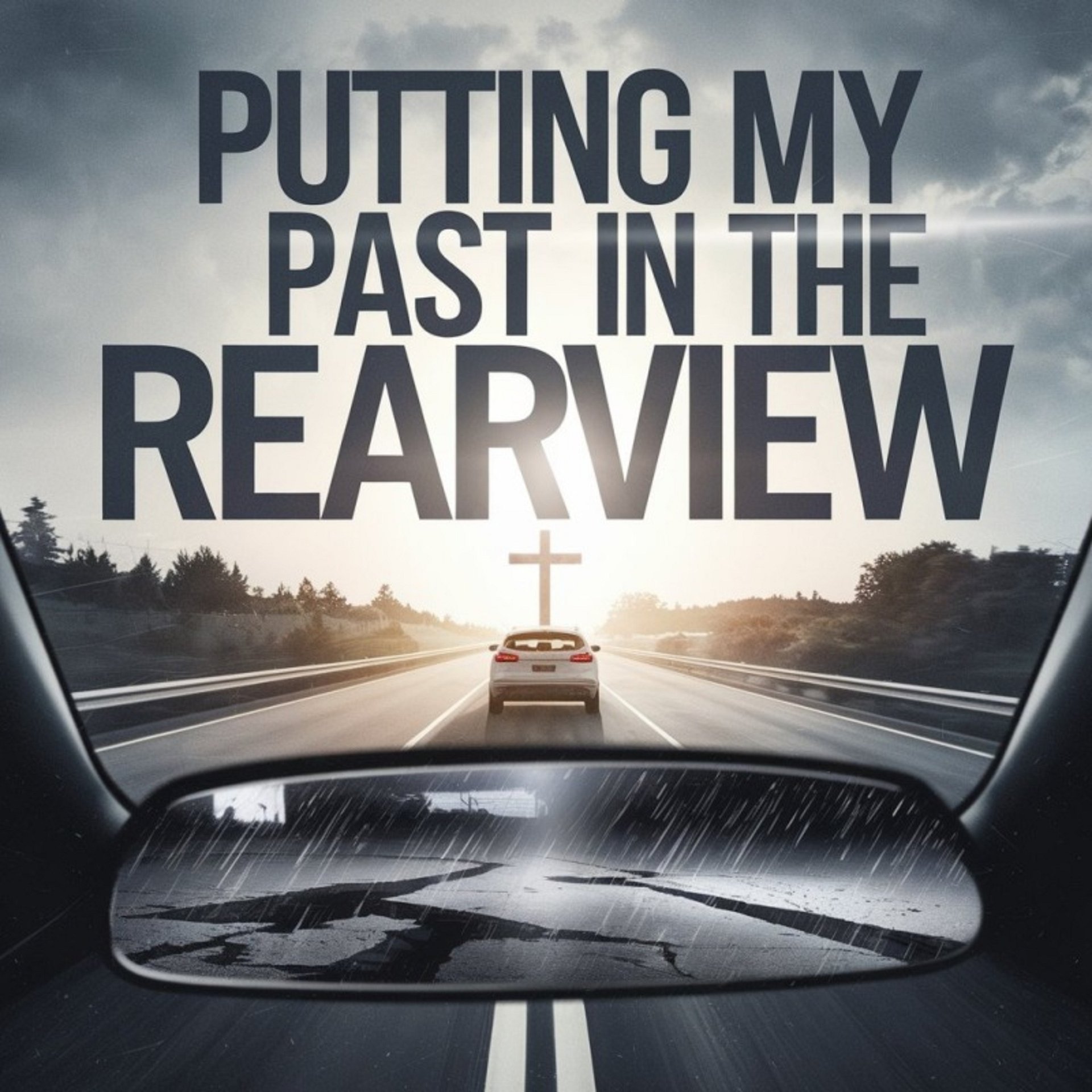 Putting My Past In The Rearview product image (1)