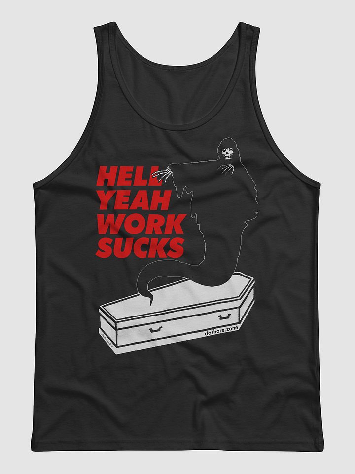 HELL YEAH WORK SUCKS: THE TANK TOP product image (4)