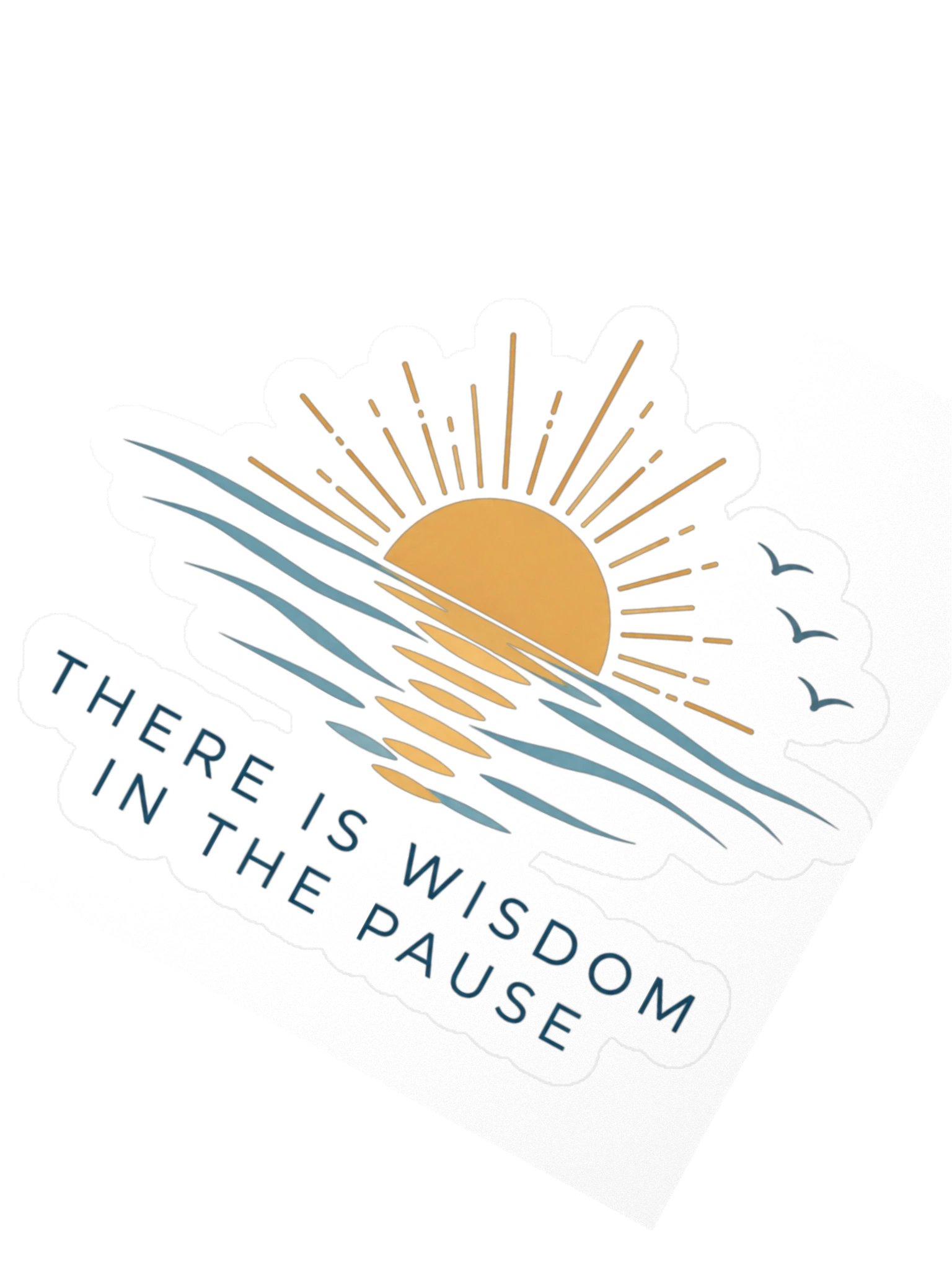 Wisdom in the Pause (Sticker) product image (2)