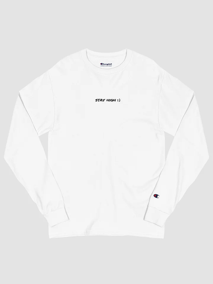 Stay High Champion Long Sleeve Shirt product image (2)