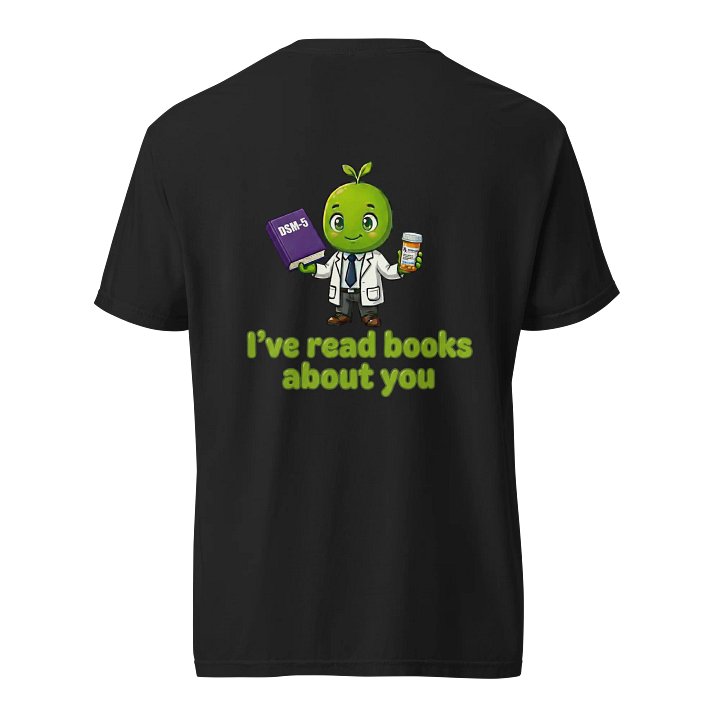 IvySprout I've read books about you Shirt product image (1)