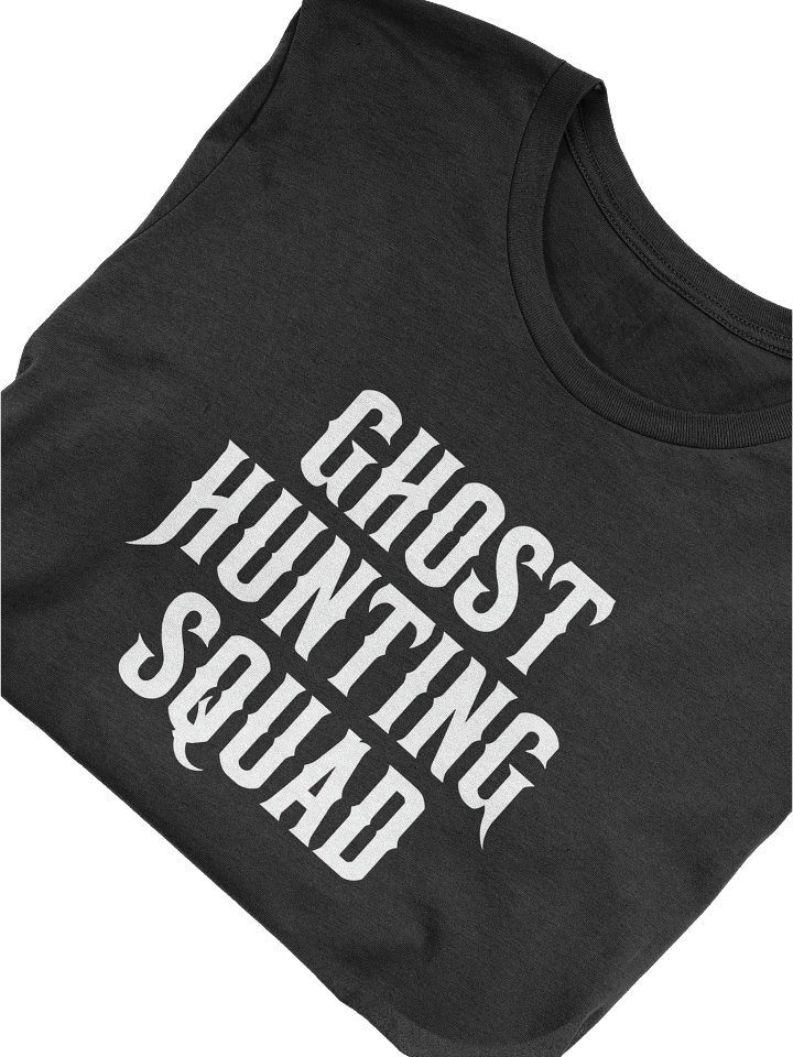 Ghost Hunting Squad T-Shirt product image (2)