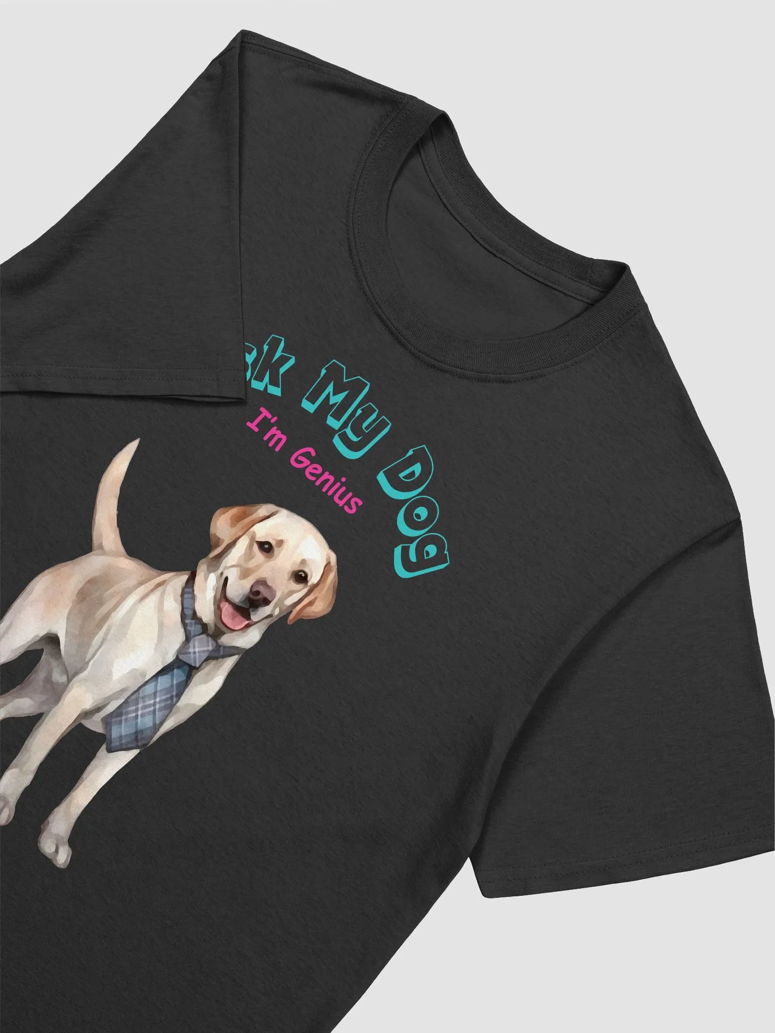 Ask My Dog Lab Brainiac Graphic Unisex Tee product image (15)