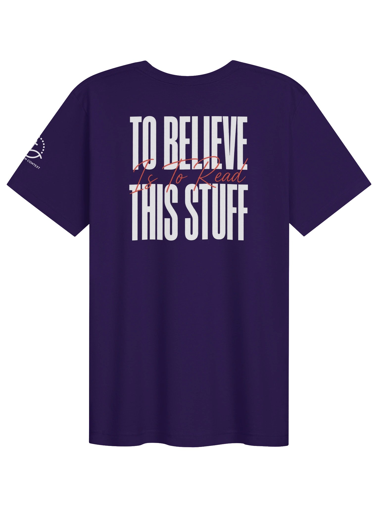 To Believe This Stuff is to Read This Stuff Tee product image (2)