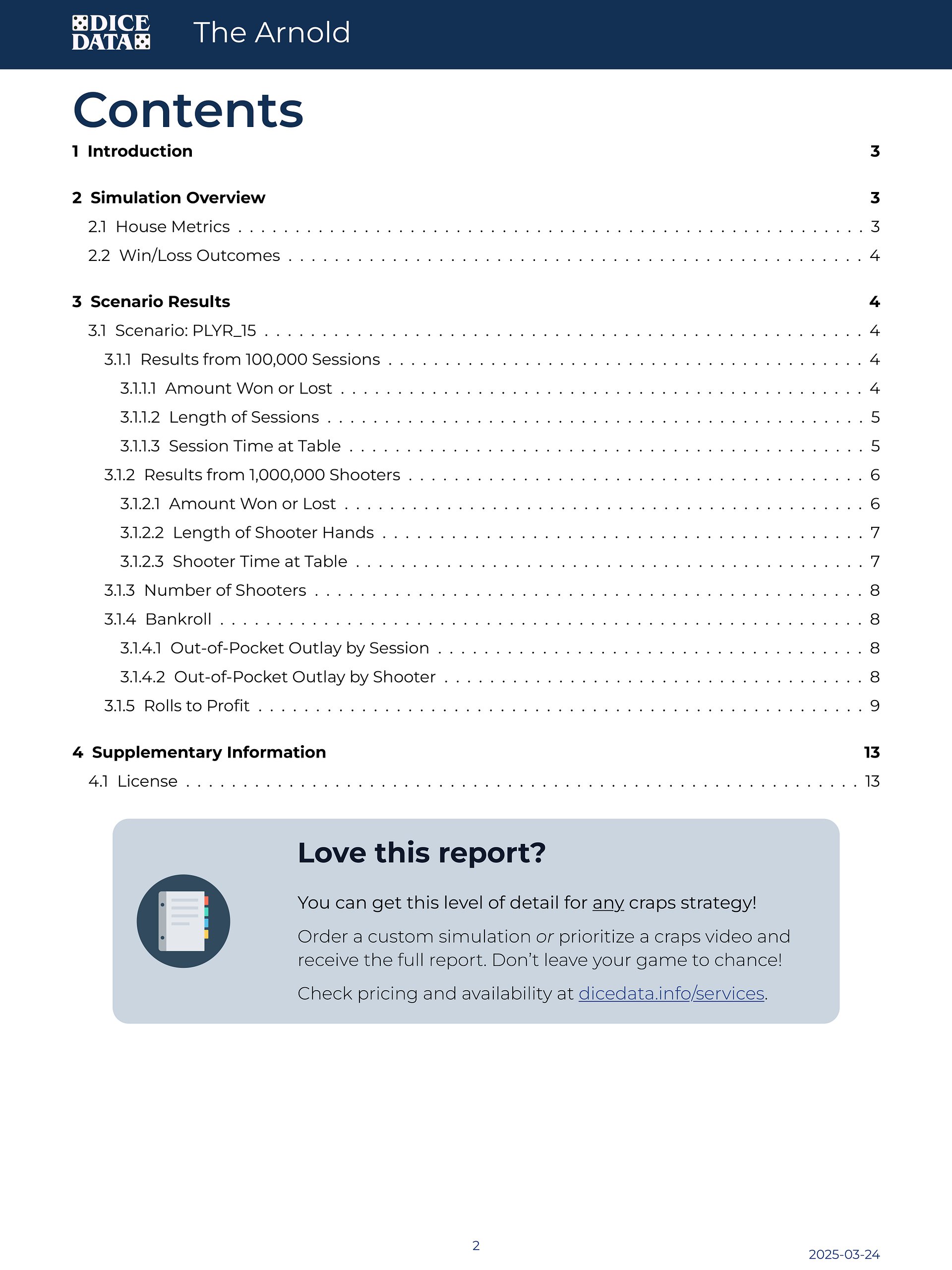The Arnold - $15 Units [Dice Data Simulation Report] product image (2)