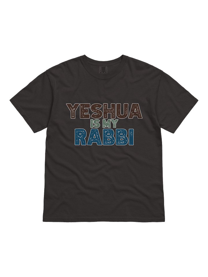 Yeshua is my Rabbi T-Shirt product image (8)