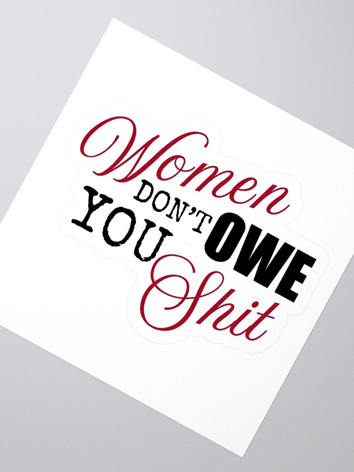 Don't Owe You Kiss Cut Sticker product image (2)