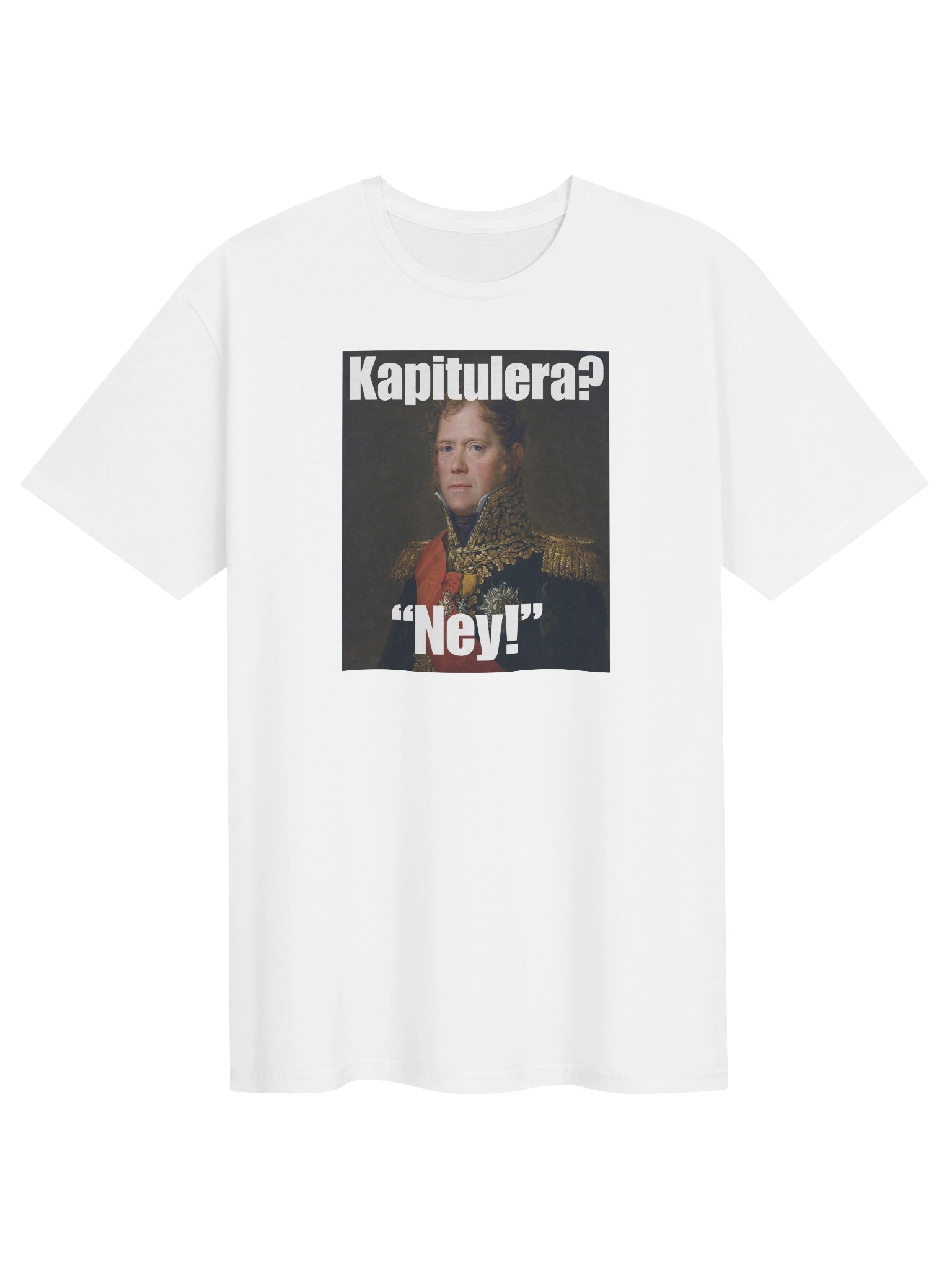 Kapitulera? Ney! (Herr T-shirt) product image (4)