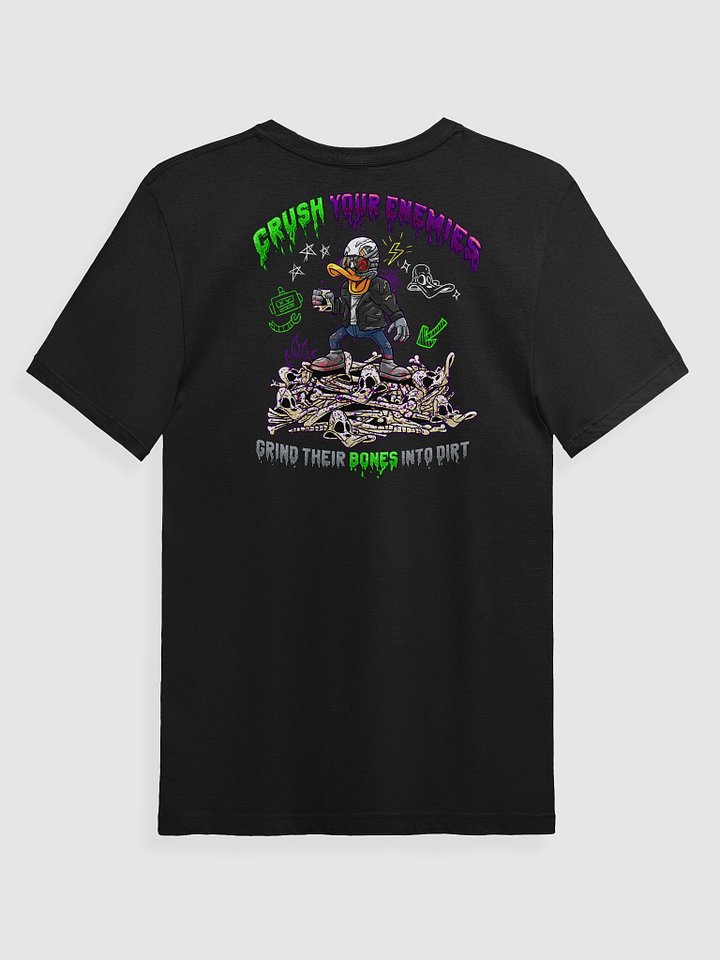 Crush Your Enemies. Grind Their Bones Into Dirt product image (2)