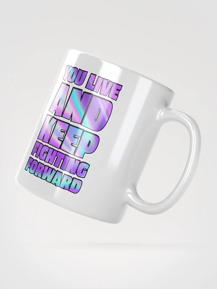Keep Fighting Forward - mug product image (4)