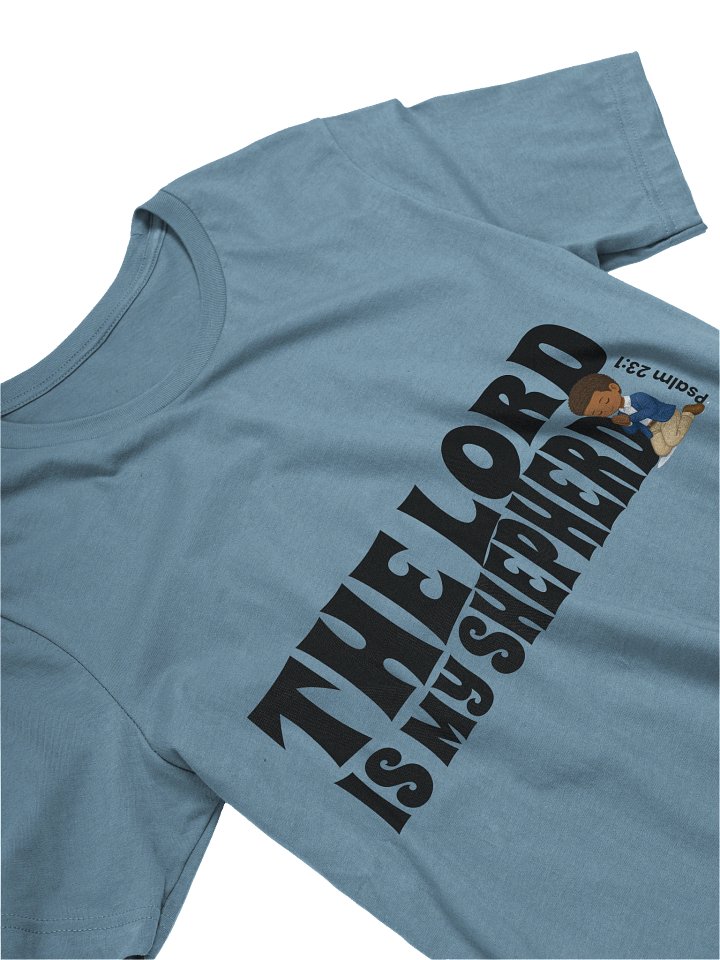 D2You The Lord is My Shepherd - T Shirt - Style 3 (unisex) product image (2)