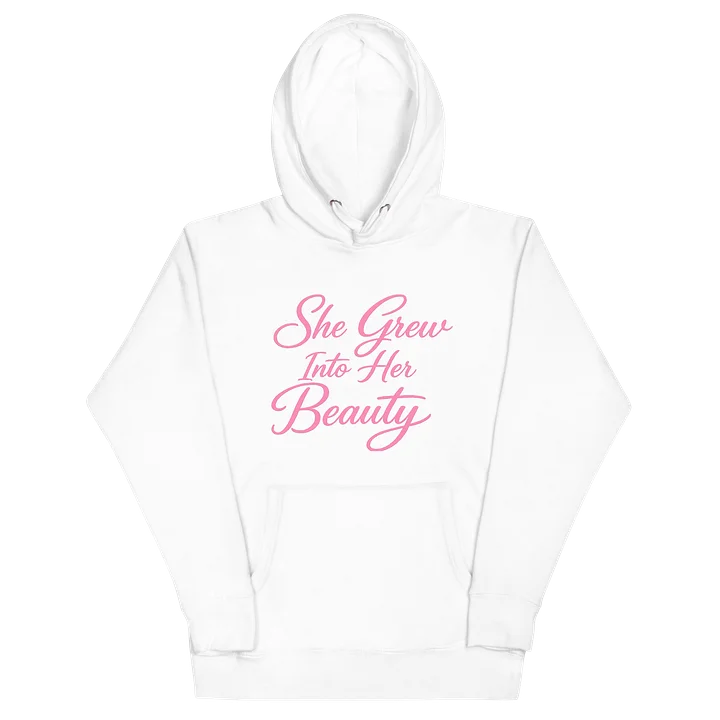 She Grew Into Her Pretty – Feminine Growth Hoodie product image (2)