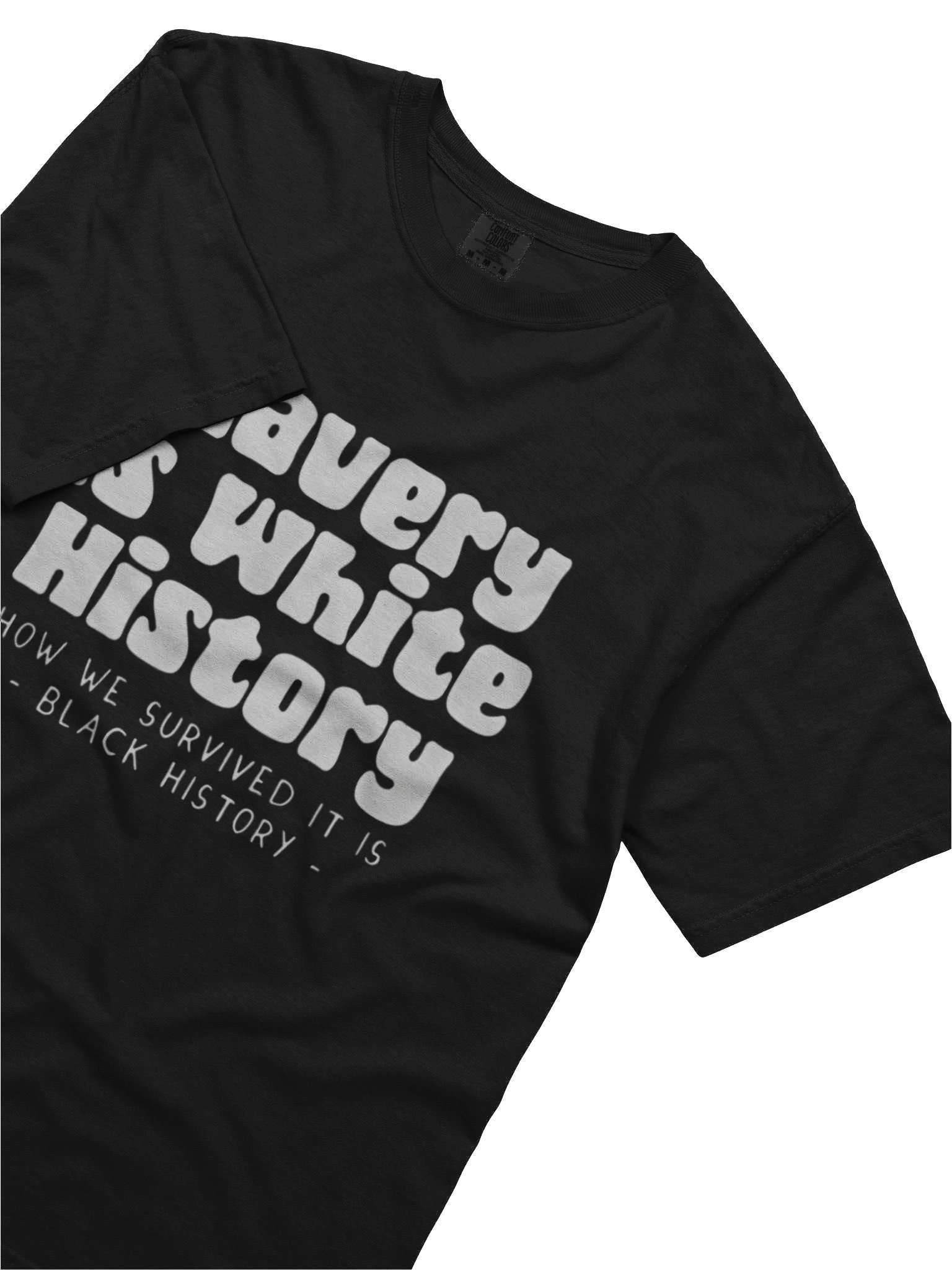 Slavery Is White History Shirt product image (3)