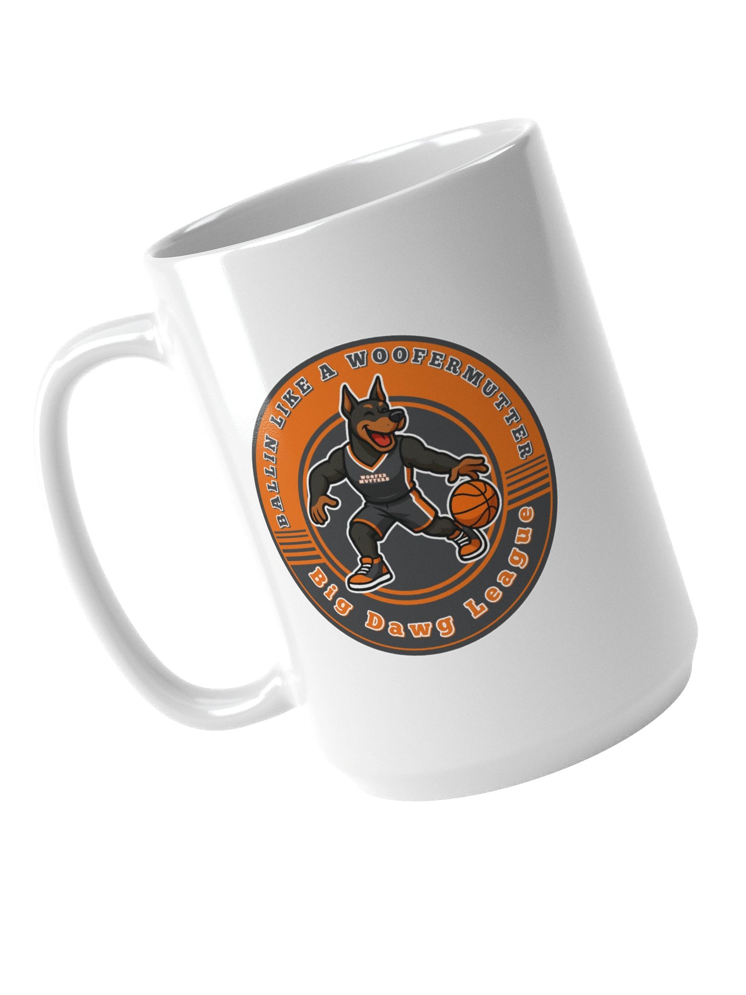 Ballin Like A WooferMutter™ Doberman White Ceramic Mug product image (7)