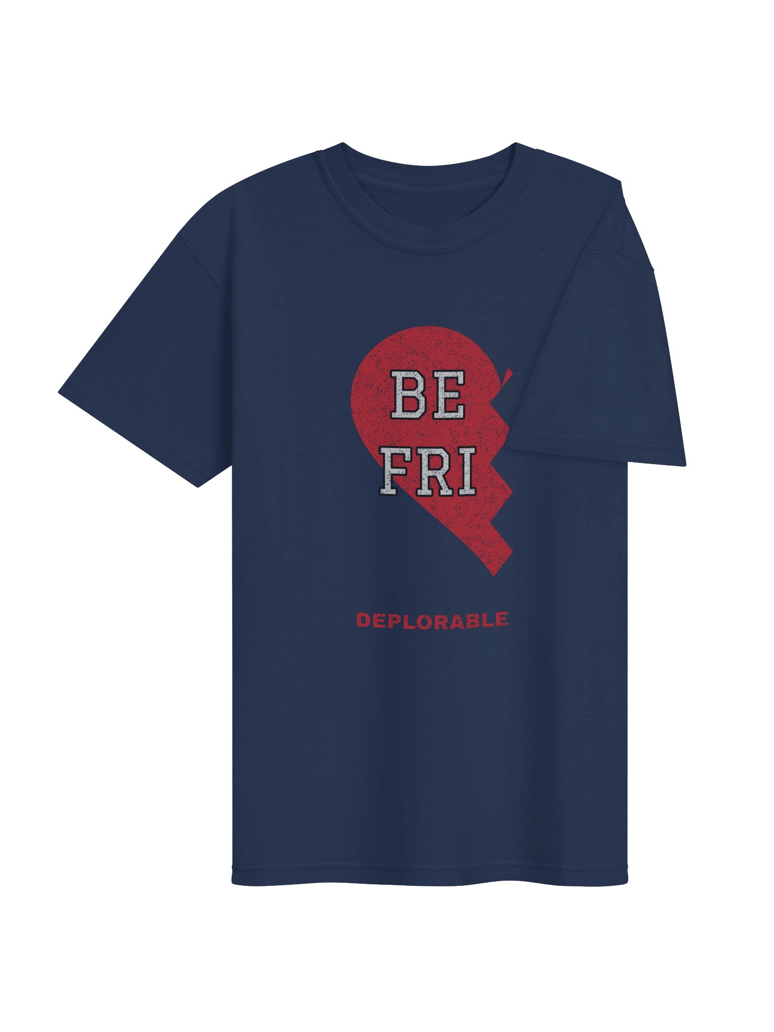 Deplorable (Deportable BFF) Tee product image (4)