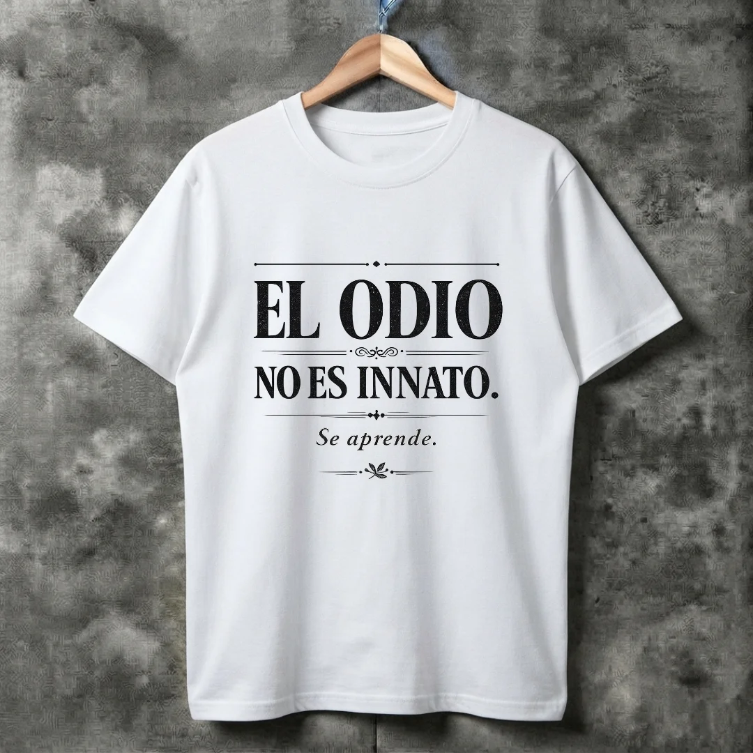 Camiseta "El Odio No Es Innato" product image (1)