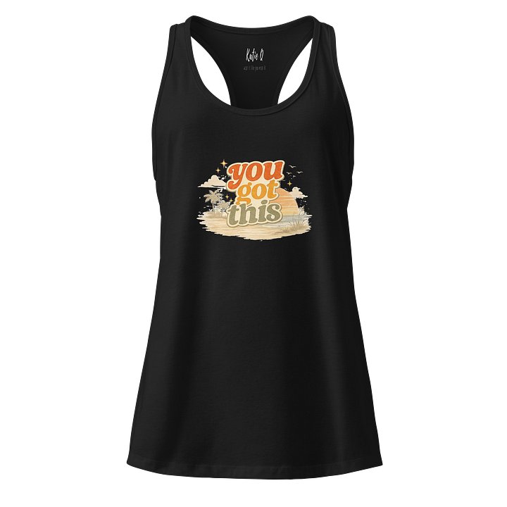 The You Got This Tank product image (1)