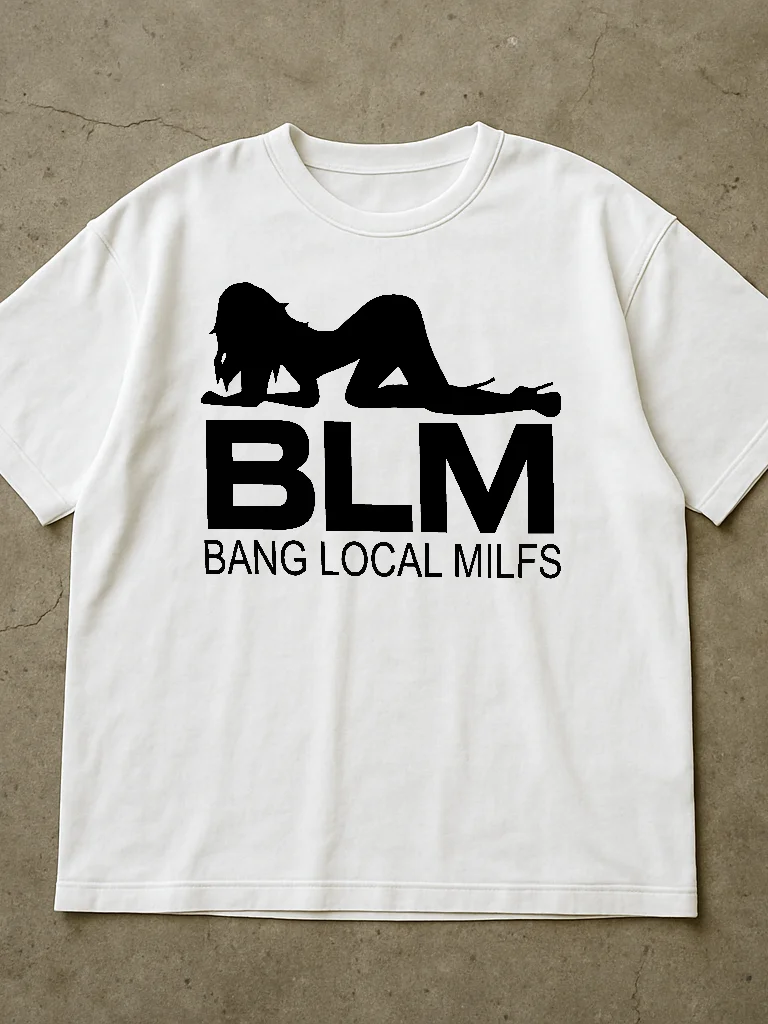 BLM Bang Local Milfs Shirt product image (2)