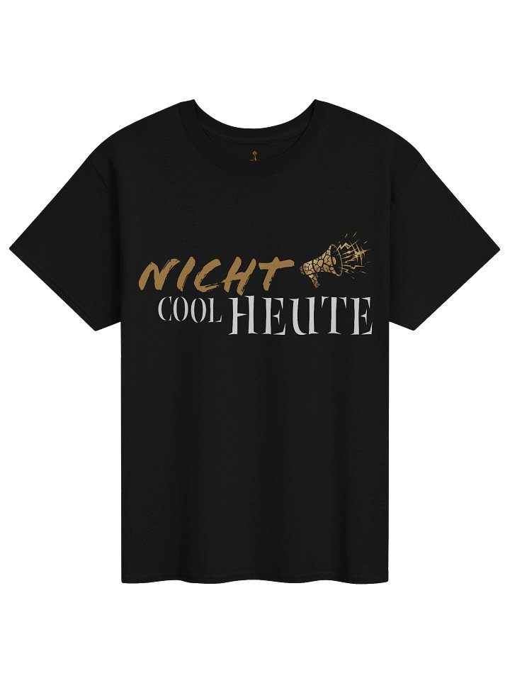 OG Schattenlicht – Shirt "Nicht Cool Heute" product image (1)