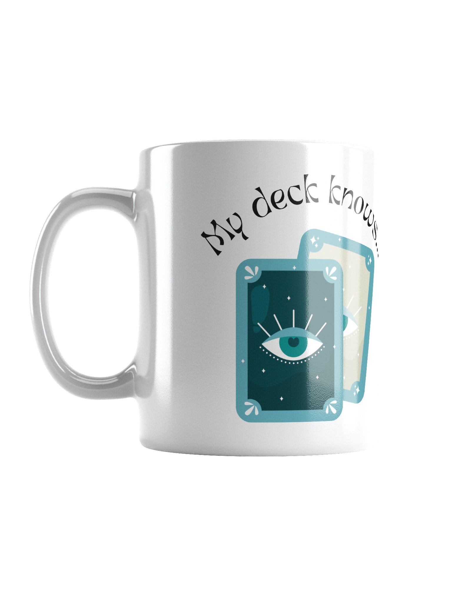My Deck Knows Mug product image (1)